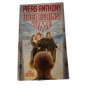 Race against time by Piers Anthony - TOR science fiction books - isbn 0812531108